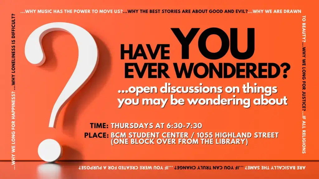 Have you ever wondered? ...open discussions on things you may be wondering about